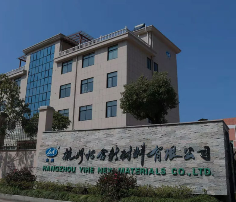 Hangzhou yihe New Material Co., Ltd.
